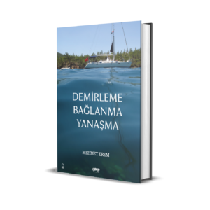 Demirleme Bağlanma Yanaşma MEHMET EREM