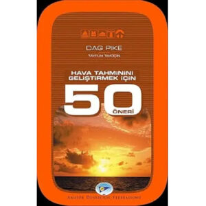 Hava Tahminini Geliştirmek İçin 50 Öneri